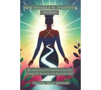 From Struggle To Strength Journal