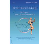 From Stuck to Strong: 30 Days to Self-Love & Confidence: 2026 Edition with Rich Blue Interior