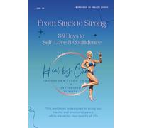 From Stuck to Strong - 30 Days to Self-Love & Confidence: 2026 Edition with Soft Pink Interior