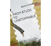 FROM STUCK TO UNSTOPPABLE: How to Restore Metabolic Stability-Before Symptoms Become a Diagnosis