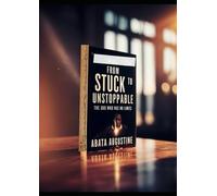 From Stuck to Unstoppable: The God Who Has No Limits