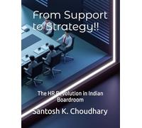 From Support to Strategy- The HR Revolution in Indian Boardroom
