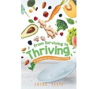 From Surviving to Thriving: A Blueprint for Healthy Living - NUOVO