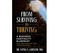 From Surviving to Thriving: A Business Continuity Blueprint for SME Experts and Professionals