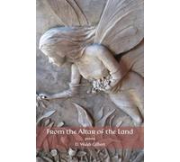 From the Altar of the Land: poems
