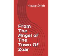 From The Angel of The Town Of Zoar