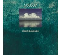 From the Archive Vol. 3... compiled by Volcov