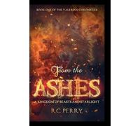 From The Ashes: A Kingdom of Beasts and Starlight: 1
