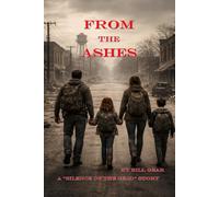 From the Ashes: A “Silence Of The Grid” story