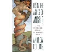 Andrew Collins From the Ashes of Angels (Tascabile)