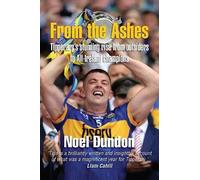 From the Ashes: Tipperary’s stunning rise from outsiders to All-Ireland champions