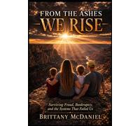 From The Ashes, We Rise: What Survives When Everything Else Is Taken
