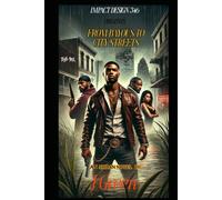 From The Bayou To City Streets: An Urban Novel
