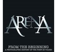 From The Beginning: A Photographic History Of The First 25 Years