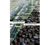 From the Best to the Rest: Idealistic Thinking in a Non-Ideal World