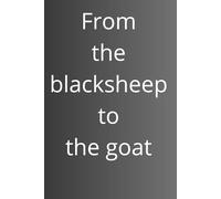 From the blacksheep to the goat: squared black