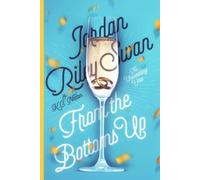 From the Bottoms Up: Clean & Wholesome Gay MM Seasoned Romcom Romance