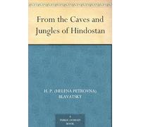 From the Caves and Jungles of Hindostan