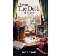 From the Desk of Maine