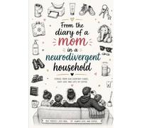 From the diary of a mom in a neurodivergent household