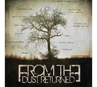 From The Dust Returned - Homecoming