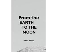 From the Earth to the Moon