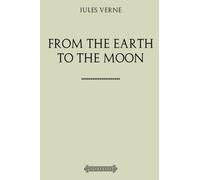 From the Earth to the Moon