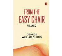 From the Easy Chair, Volume 2