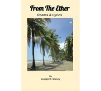 From The Ether: Poems & Lyrics