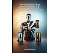 From the Fragmented Body to the Consolidated Self: The Psychoanalysis of Gender Dysphoria in the Light of the Mirror Stage