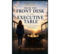 From the Front Desk to the Executive Table