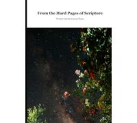 From the Hard Pages of Scripture: Women and the Cost of Choice