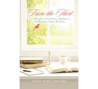 From the Hart: Two Decades of Columns, Kindness, and Kitchen-Table Wisdom
