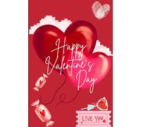 From the Heart: A Valentine's Journal: For Your Thoughts, Dreams and Wishes