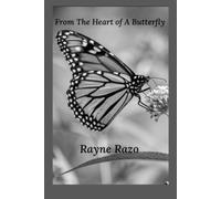 From The Heart Of A Butterfly