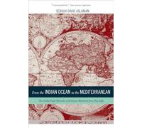 Sebouh Aslanian From the Indian Ocean to the Mediterranean (Tascabile)