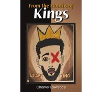 From the Mouths of Kings