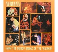 Nirvana From the Muddy Banks of the Wishkah (Vinyl LP) 12" Album