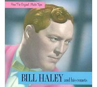 From the Original Master Tapes by Bill Haley & Comets (1985-08-02)