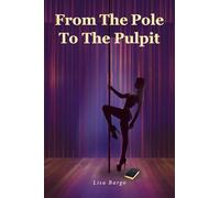 From The Pole To The Pulpit