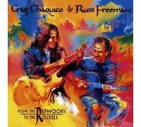 From The Redwoods To The Rockies by Russ Freeman & Craig Chaquico (2009) Audio CD