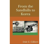 From the Sandhills to Korea
