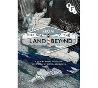 From the Sea to the Land Beyond [DVD] [2012] [Edizione: Regno Unito]