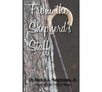 From the Shepherd's Staff - Hutchinson Noel G. L.