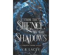 From the Silence of the Shadows