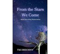From The Stars We Come