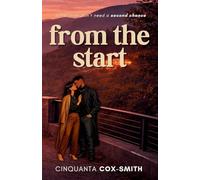 From The Start: A Small Town Second Chance Romance
