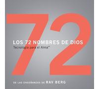 From The Teachings of Rav Berg Los 72 Nombres De Dios (Tascabile)
