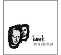 From the Vaults 1998 - 2006 by Bent (2013-05-03)