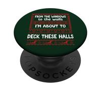 From the Windows to the Walls Christmas Sign Deck the Halls PopSockets PopGrip Adesivo